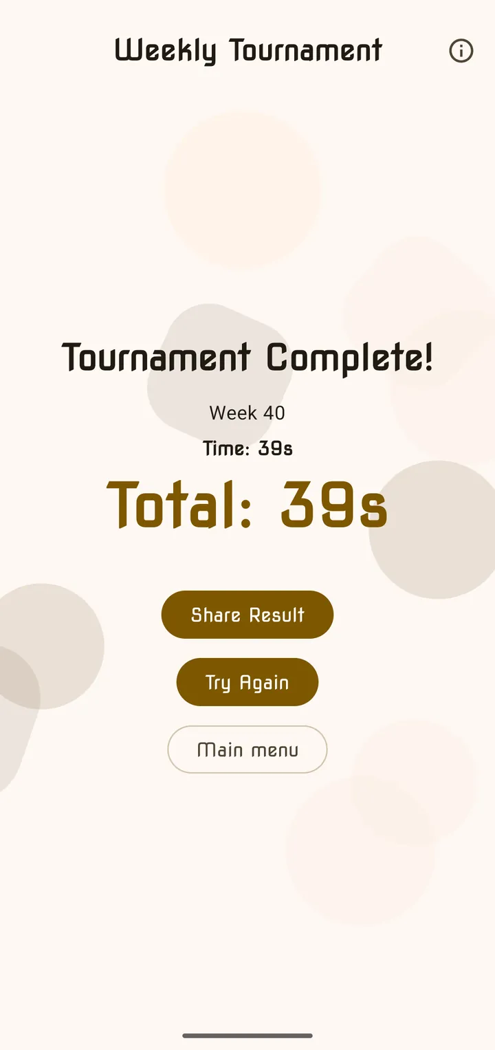 Tournament Complete screen showing the week number and total time