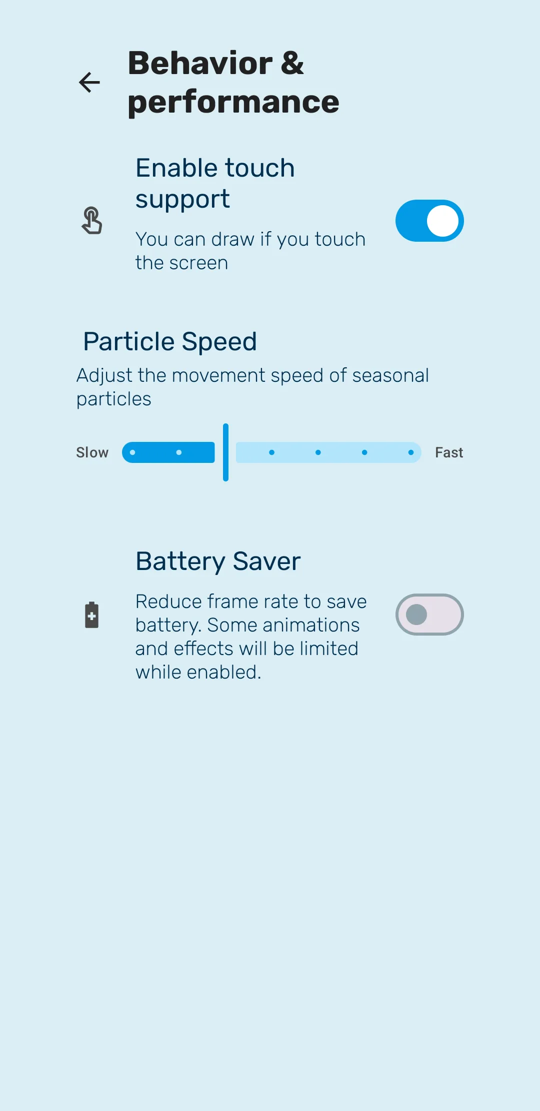 The Behavior and performance screen with Particle Speed, touch support and Battery Saver